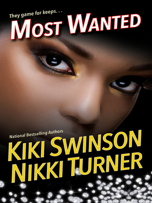 Title details for Most Wanted by Nikki Turner - Wait list